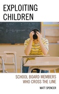 Cover: Exploiting Children - Rowman & Littlefield Education