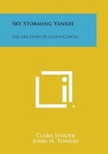 Cover: Sky Storming Yankee - Literary Licensing, LLC