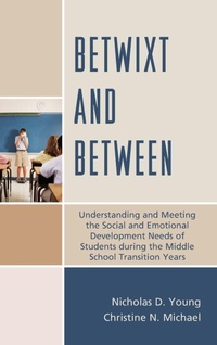 Bild vergrößern Bild: Betwixt and Between - Rowman & Littlefield Education