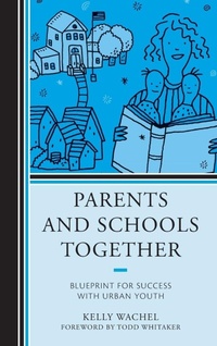Bild vergrößern Bild: Parents and Schools Together - Rowman & Littlefield Education