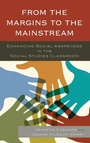 Cover: From the Margins to the Mainstream - Rowman & Littlefield Education
