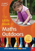 Cover: The Little Book of Maths Outdoors - Featherstone