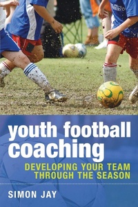 Abbildung von: Youth Football Coaching - Bloomsbury Sport