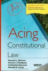 Enlarge image Cover: Acing Constitutional Law - West Academic Press