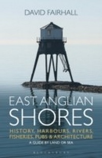 Abbildung von: East Anglian Shores - Adlard Coles Nautical