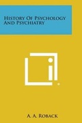 Cover: History of Psychology and Psychiatry - Literary Licensing, LLC