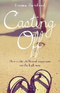 Enlarge image Cover: Casting Off - Adlard Coles Nautical