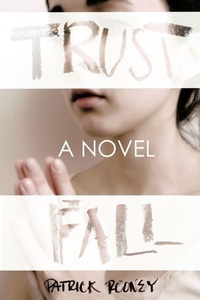 Enlarge image Cover: Trust Fall - iUniverse