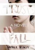 Cover: Trust Fall - iUniverse