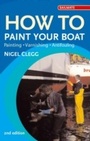 Cover: How to Paint Your Boat - Adlard Coles Nautical