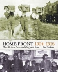 Abbildung von: The Home Front 1914-1918 - Bloomsbury Information