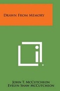 Cover: Drawn from Memory - Literary Licensing, LLC