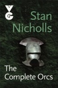 Enlarge image Cover: The Complete Orcs - Gollancz