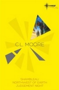 Enlarge image Cover: C.L. Moore SF Gateway Omnibus - Gateway