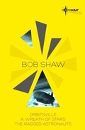 Cover: Bob Shaw SF Gateway Omnibus - Gateway
