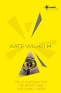 Cover: Kate Wilhelm SF Gateway Omnibus - Gateway