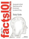 Cover: Studyguide for Earth Resources and the Environment by Craig, James R, ISBN 9780321676481 - CRAM101
