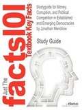 Cover: Studyguide for Money, Corruption, and Political Competition in Established and Emerging Democracies by Mendilow, Jonathan, ISBN 9780739170755 - CRAM101