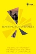 Cover: Barrington Bayley SF Gateway Omnibus - Gateway