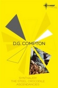 Enlarge image Cover: D.G. Compton SF Gateway Omnibus - Gateway