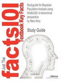 Enlarge image Cover: Studyguide for Bayesian Population Analysis Using Winbugs - CRAM101