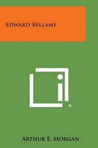 Enlarge image Cover: Edward Bellamy - Literary Licensing, LLC