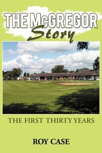 Abbildung von: The McGregor Story - AuthorHouse UK