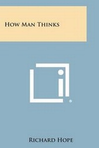 Enlarge image Cover: How Man Thinks - Literary Licensing, LLC
