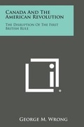 Cover: Canada and the American Revolution - Literary Licensing, LLC