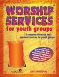 Cover: Worship Services for Youth Groups - Zondervan