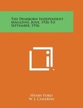 Cover: The Dearborn Independent Magazine, June, 1926 to September, 1926 - Literary Licensing, LLC