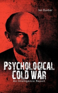 Enlarge image Cover: Psychological Cold War - AuthorHouse UK