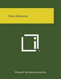 Abbildung von: Yoga Mimansa - Literary Licensing, LLC