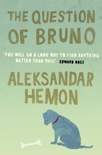 Abbildung von: The Question of Bruno - Picador