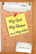 Cover: My God, My Wife, and My Pastor - iUniverse