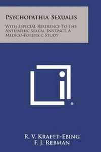 Abbildung von: Psychopathia Sexualis - Literary Licensing, LLC