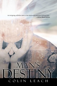Enlarge image Cover: Man's Destiny - AuthorHouse