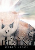 Cover: Man's Destiny - AuthorHouse