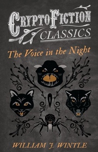Enlarge image Cover: The Voice in the Night (Cryptofiction Classics) - Read Books