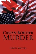 Cover: Cross-Border Murder - iUniverse