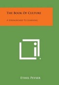 Cover: The Book of Culture - Literary Licensing, LLC