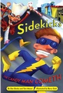 Cover: Sidekicks 4: The Candy Man Cometh - Little, Brown Books for Young Readers