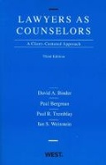 Cover: Lawyers as Counselors, A Client-Centered Approach - West Academic Press