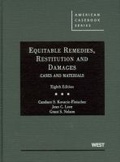 Cover: Equitable Remedies, Restitution and Damages, Cases and Materials - West Academic Press