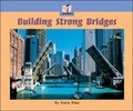 Cover: Building Strong Bridges - Wright Group,U.S.