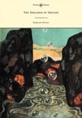 Cover: The Dreamer of Dreams - Illustrated by Edmund Dulac - Read Books Ltd.