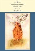 Cover: Persian Tales - Volume I - Kermani Tales - Illustrated by Hilda Roberts - Read Books Ltd.