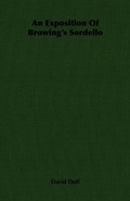 Cover: An Exposition Of Browing's Sordello - Read Books Ltd.
