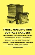 Cover: Small Holding And Cottage Gardens - Read Books Ltd.