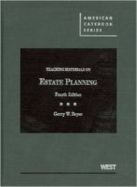 Enlarge image Cover: Teaching Materials on Estate Planning - West Academic Press
